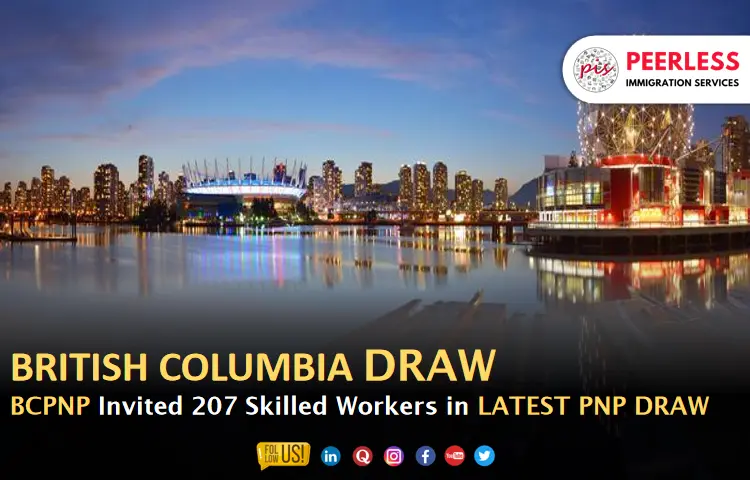 British Columbia Invites 207 Immigrants in the Latest BC PNP Draw