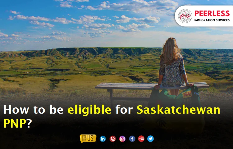How to be eligible for Saskatchewan PNP?