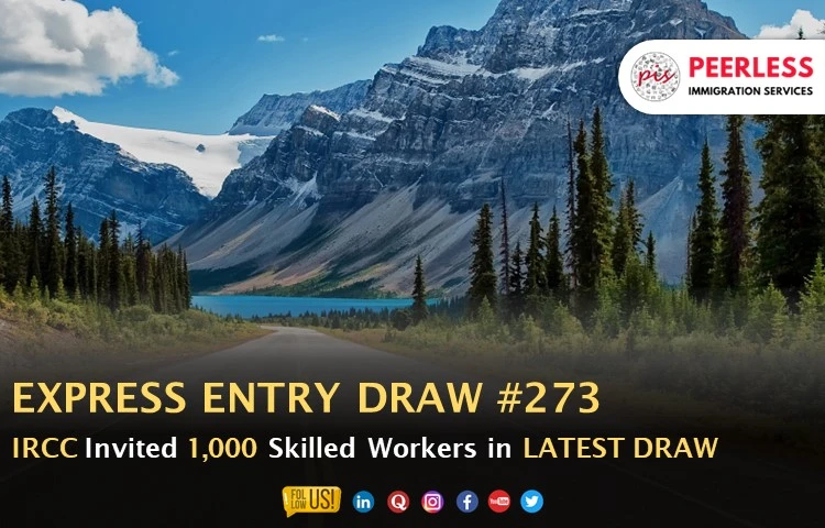 Express Entry Draw #273: 1,000 Invitations Issued