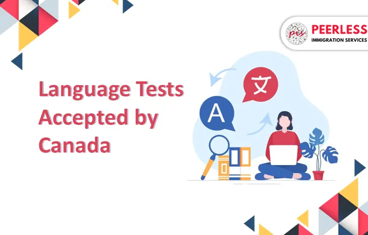 Language Tests accepted by Canada