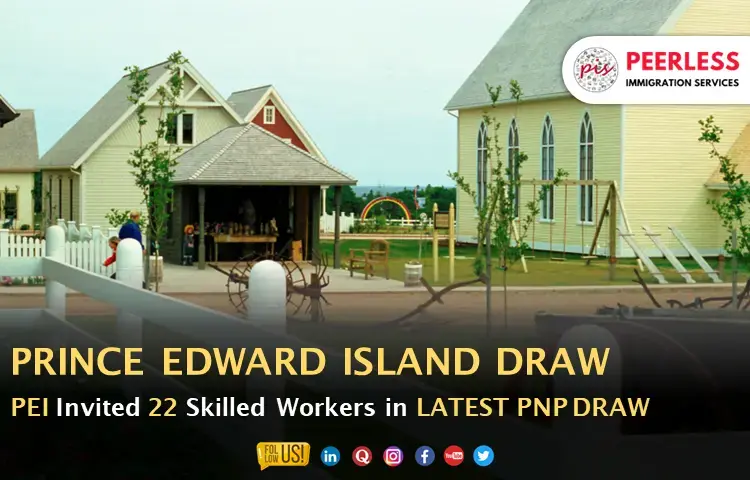 Prince Edward Island invites 22 applicants in the latest PEI PNP draw