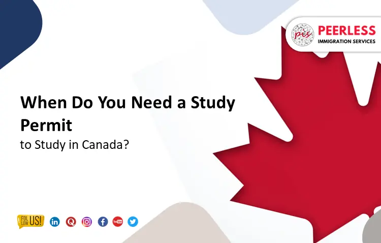 When Do You Need a Study Permit to Study in Canada?