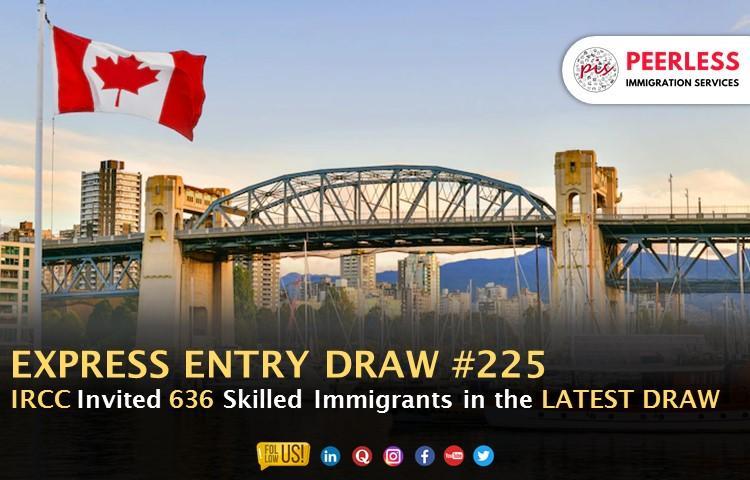Express Entry Draw #225